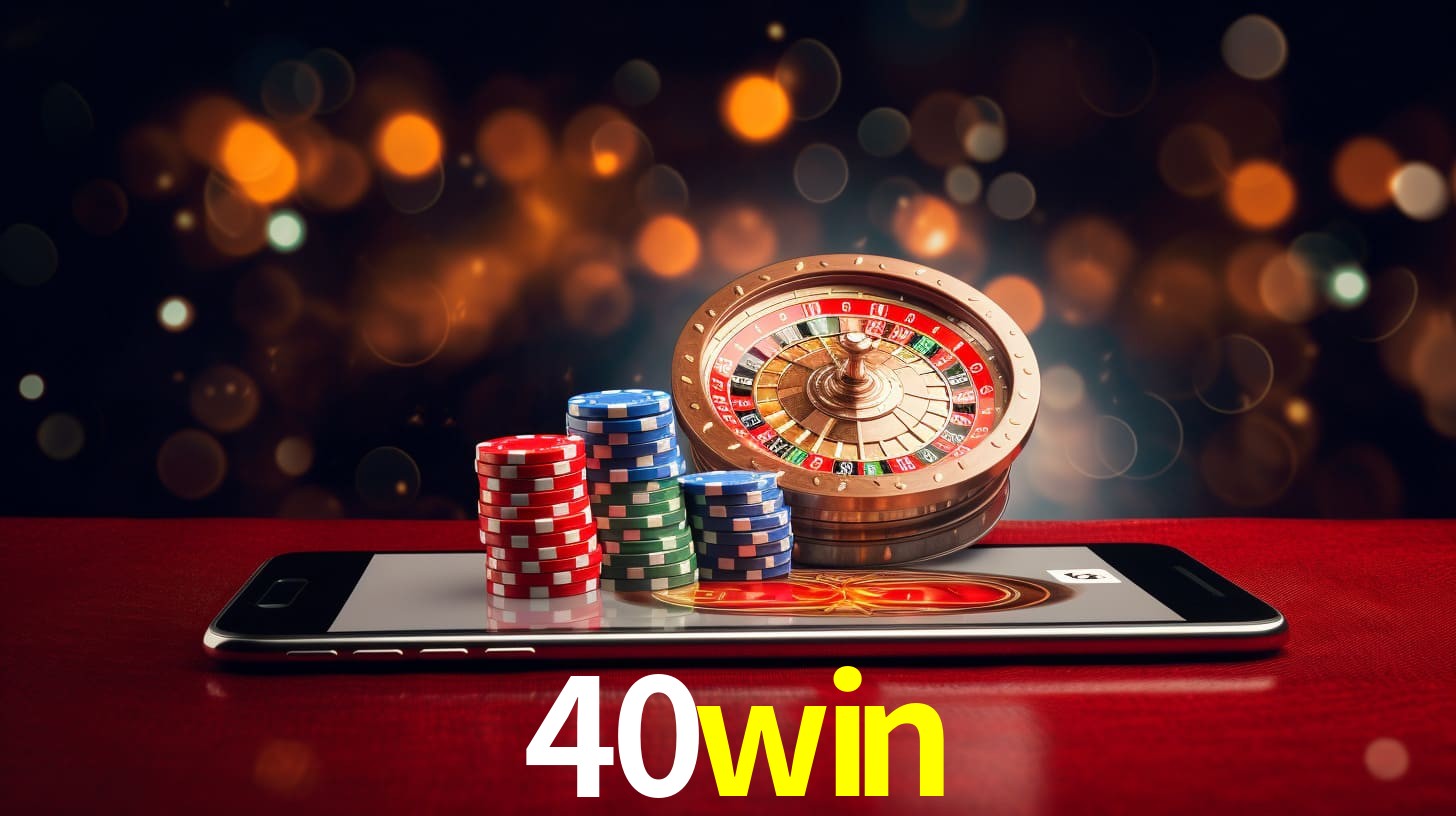 Sobre a conta e senha do 40win